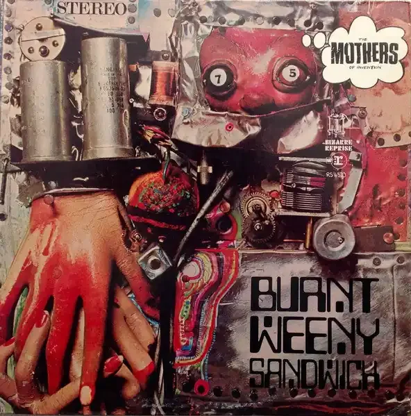 The Mothers – Burnt Weeny Sandwich