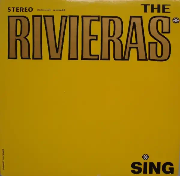 The Rivieras (2) – Sing