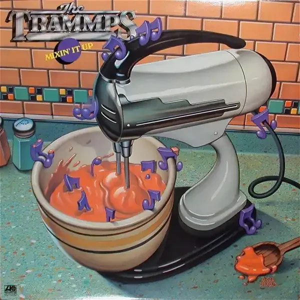 The Trammps – Mixin‘ It Up