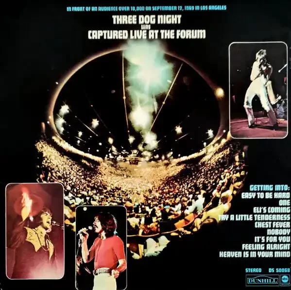 Three Dog Night – Captured Live At The Forum