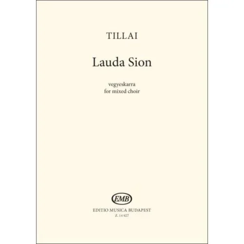 Tillai, Aurél – Lauda Sion
