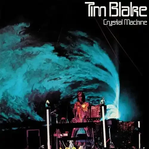 Tim Blake Crystal Machine – VINYL LP