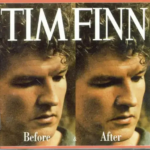 Tim Finn Before & After – COMPACT DISCS