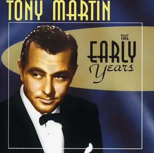 Tony Martin The Early Years – COMPACT DISCS