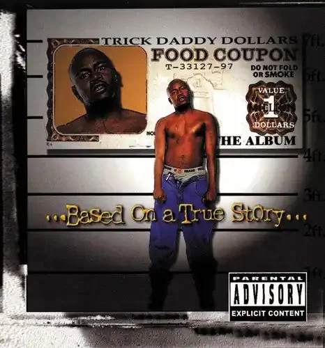 Trick Daddy Based on a True Story – COMPACT DISCS