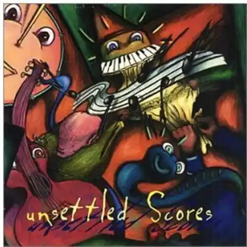 Unsettled Scores / Various Unsettled Scores / Various
