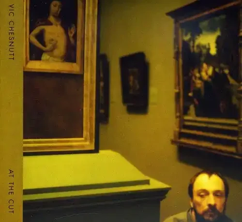 Vic Chesnutt At The Cut – COMPACT DISCS