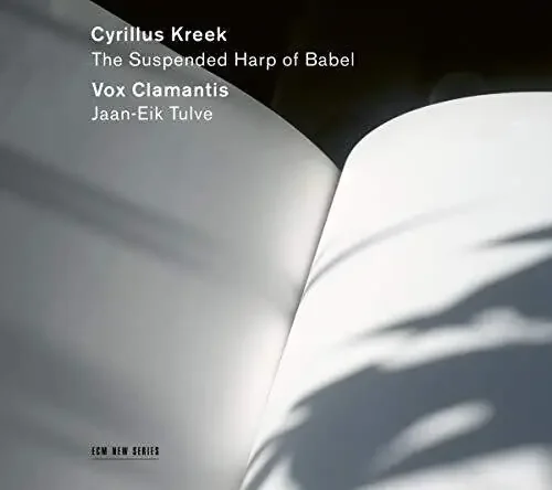 Vox Clamantis / Tulve, Jaan-Eik Cyrillus Kreek The Suspended Harp of Babe – COMPACT DISCS