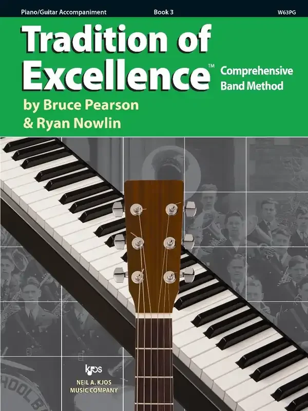 W63PG TRADITION OF EXCELLENCE BK 3, PIANO and GUITAR
