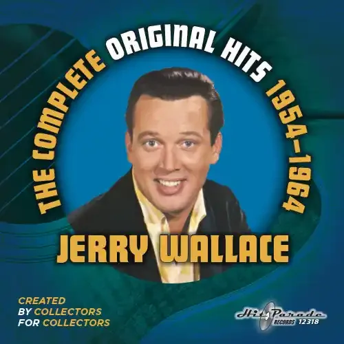 Wallace, Jerry Jerry Wallace Complete Original Hits 1954-1964