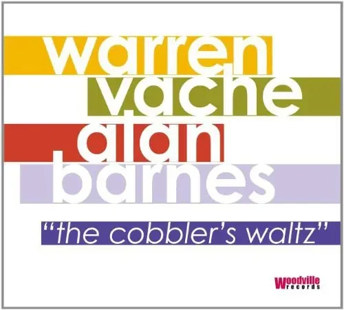 Warren Vache & Alan Barnes Cobbler‘s Waltz – COMPACT DISCS