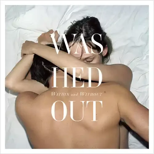 Washed Out Within And Without – CASSETTES