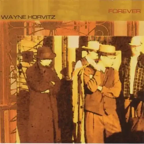 Wayne Horvitz Forever – COMPACT DISCS