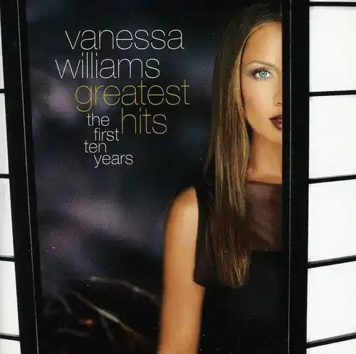 Williams, Vanessa Greatest Hits First Ten Years