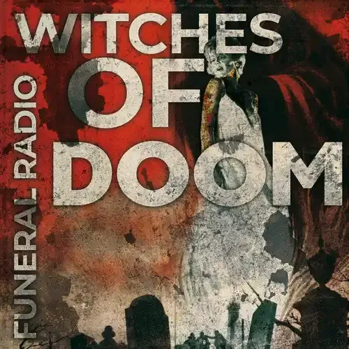 Witches of Doom Funeral Radio – COMPACT DISCS