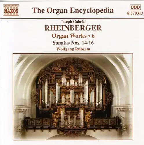 Wolfgang Rubsam Organ Works 6 / Sonatas 14-16 – COMPACT DISCS