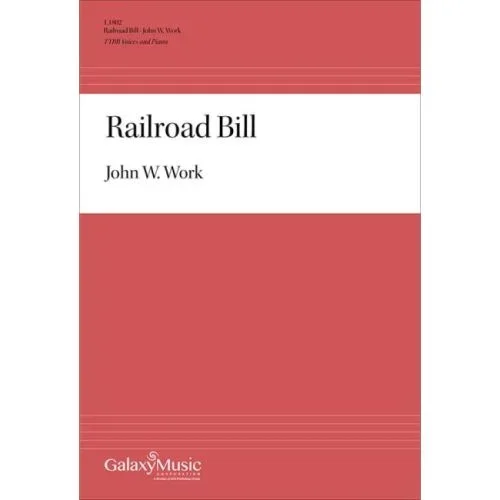 Work, John Wesley – Railroad Bill