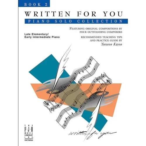 Written For You Piano Solo Collection, Book 2
