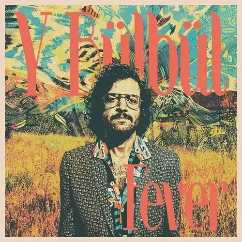 Y Bulbul Fever – VINYL LP