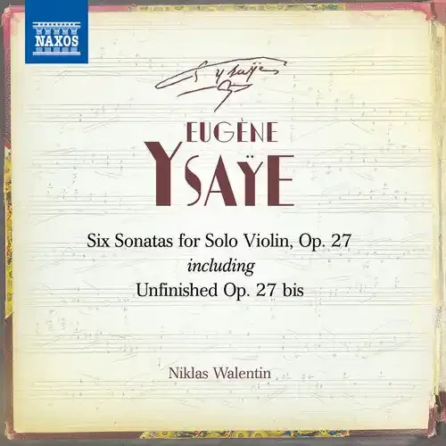 Ysaye Six Sonatas for Solo Violin – COMPACT DISCS
