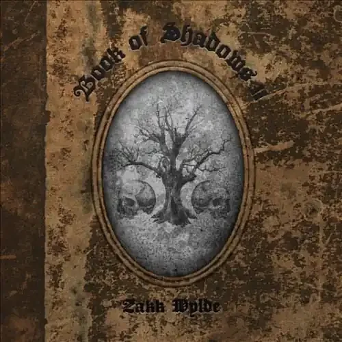 Zakk Wylde Book of Shadows II – COMPACT DISCS