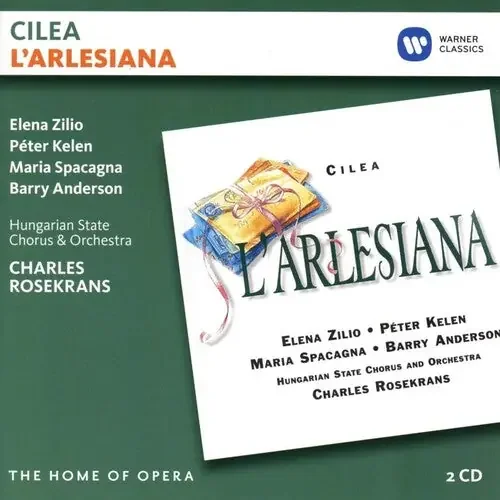 Zilio, Elena / Kelen, Peter / Hungarian State Chorus Cilea L‘Arlesiana – COMPACT DISCS