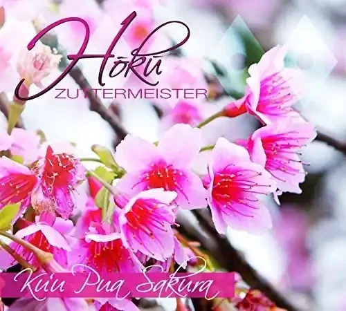 Zuttermeister, Hoku Kuu Pua Sakura